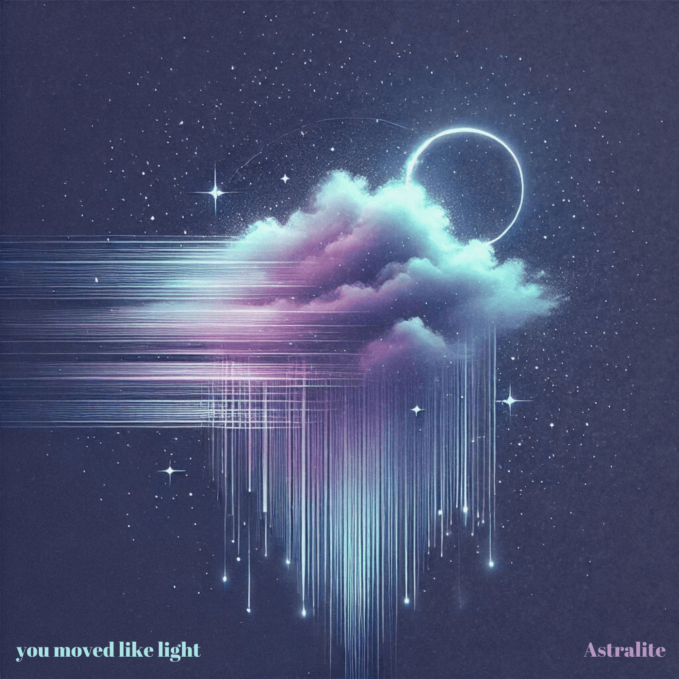 you moved like light