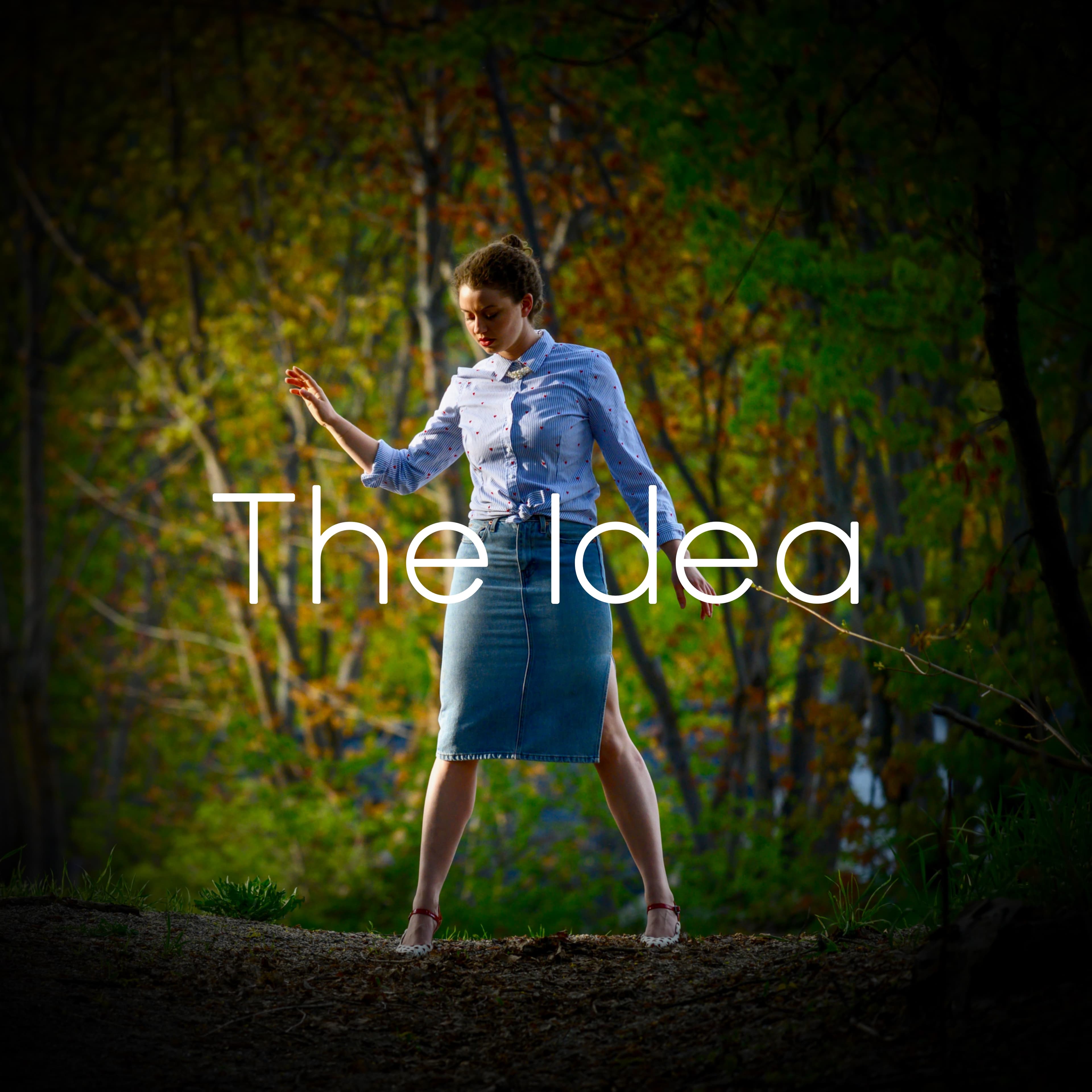 The Idea