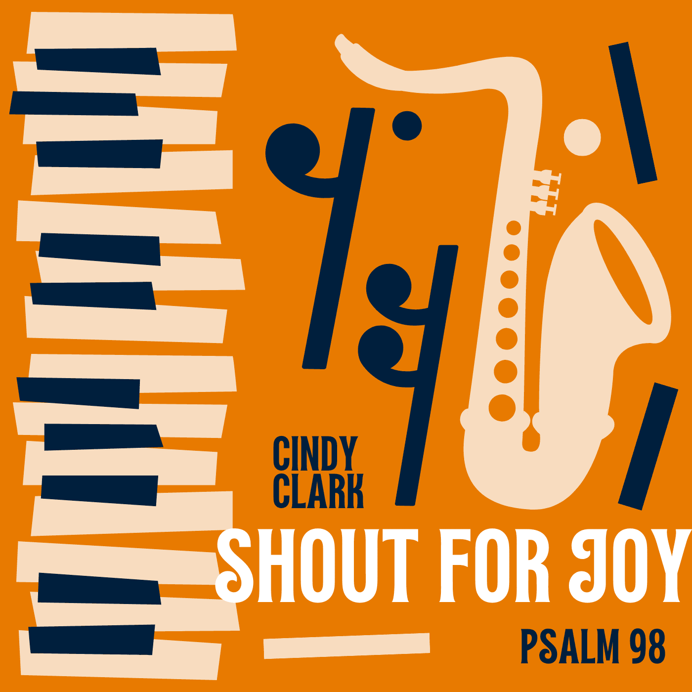 Shout For Joy (Psalm 98)