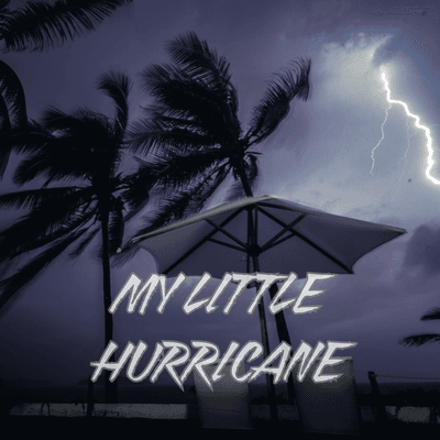 My Little Hurricane
