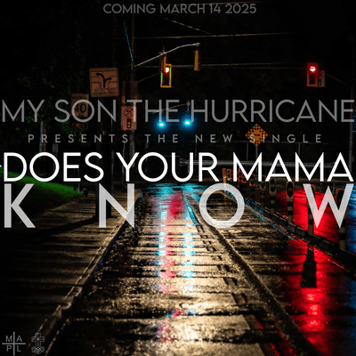 Does Your Mama Know?