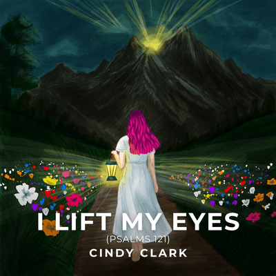 I LIFT ME EYES (Psalm 121)