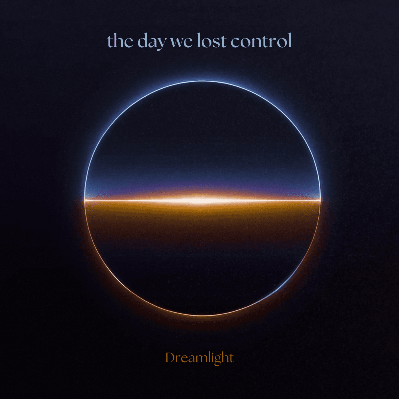 the day we lost control