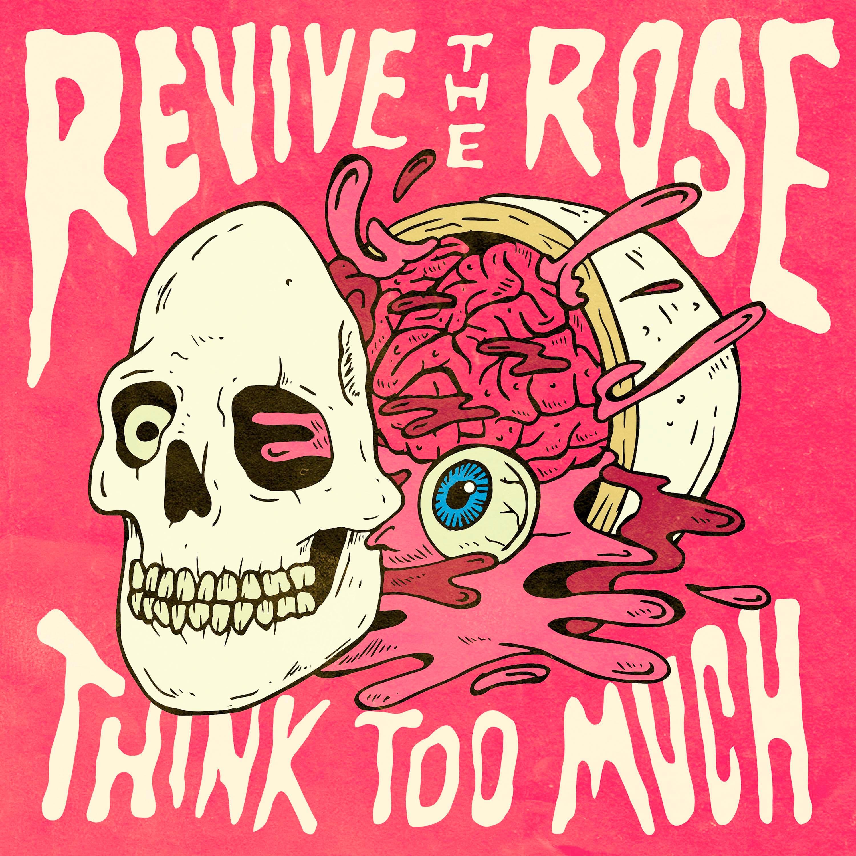 Think Too Much