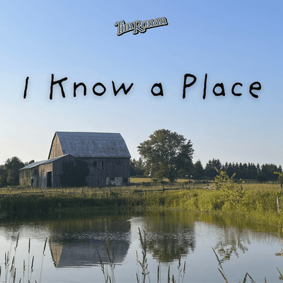 I Know A Place